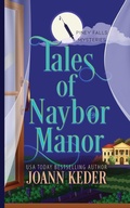 Cover: Tales of Naybor Manor - Purpleflower Press