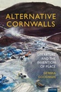 Cover: Alternative Cornwalls - University of Exeter Press
