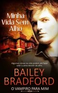 Cover: Minha Vida Sem Alho: My Life Without Garlic - Entwined Publishing