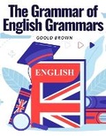 Cover: The Grammar of English Grammars - Intell Book Publishers