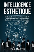 Cover: Intelligence Esthetique - Eclectic Editions Limited