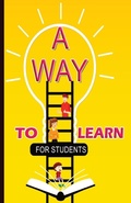 Cover: A Way To Learn For Students - Newbee Publication