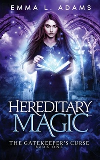 Enlarge image Cover: Hereditary Magic - Emma L Adams