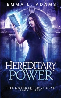 Enlarge image Cover: Hereditary Power - Emma L Adams