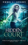Cover: Hidden Court - Emma L Adams