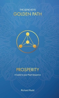Enlarge image Cover: Prosperity - Gene Keys Publishing