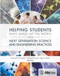Cover: Helping Students Make Sense of the World Using Next Generation Science and Engineering Practices - NSTA - National Science Teaching Association