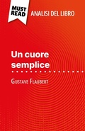 Cover: Un cuore semplice di Gustave Flaubert (Analisi del libro) - MustRead.com (IT)