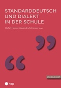 Cover: Standarddeutsch und Dialekt in der Schule - hep verlag
