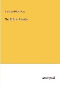 Enlarge image Cover: The Birds of Canada - Anatiposi Verlag
