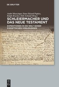 Cover: Schleiermacher und das Neue Testament - De Gruyter