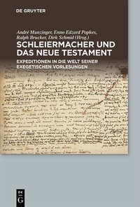 Abbildung von: Schleiermacher und das Neue Testament - De Gruyter