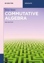 Cover: Commutative Algebra - De Gruyter