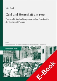 Abbildung von: Geld und Herrschaft um 1300 - Franz Steiner Verlag