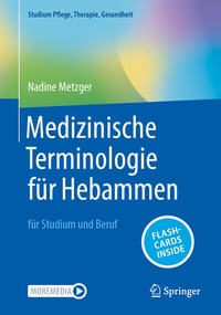 Abbildung von: Medizinische Terminologie für Hebammen - Springer
