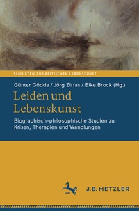 Enlarge image Cover: Leiden und Lebenskunst - J.B. Metzler
