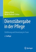 Cover: Dienst&uuml;bergabe in der Pflege - Springer