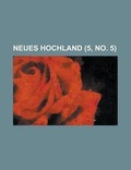Cover: Neues Hochland (5, No. 5 ) - Rarebooksclub.com