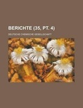 Cover: Berichte (35, PT. 4 ) - Rarebooksclub.com