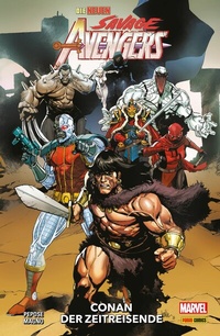 Abbildung von: DIE NEUEN SAVAGE AVENGERS 1, CONAN DER ZEITREISENDE - Marvel bei Panini Comics