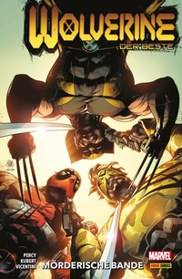 Abbildung von: WOLVERINE: DER BESTE 4 - MÖRDERISCHE BANDE - Marvel bei Panini Comics