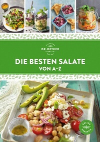 Abbildung von: Die besten Salate von A-Z - Dr. Oetker - ein Verlag der Edel Verlagsgruppe