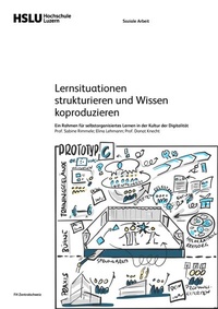 Abbildung von: Lernsituationen strukturieren und Wissen koproduzieen - interact Verlag für Soziales und Kulturelles