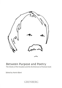 Enlarge image Cover: Between Purpose and Poetry - Grünberg Verlag