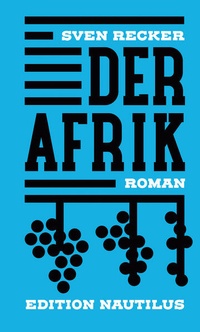 Enlarge image Cover: Der Afrik - Edition Nautilus