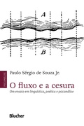 Cover: O fluxo e a cesura - Editora Blucher