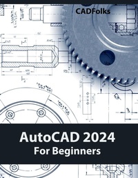 Abbildung von: AutoCAD 2024 For Beginners - Unknown