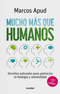 Abbildung von: Mucho más que humanos - Editorial Galerna