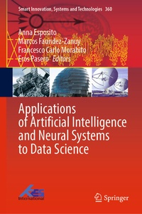Enlarge image Cover: Applications of Artificial Intelligence and Neural Systems to Data Science - Springer