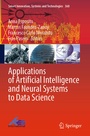 Cover: Applications of Artificial Intelligence and Neural Systems to Data Science - Springer