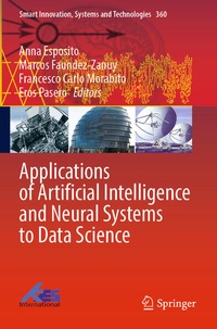 Enlarge image Cover: Applications of Artificial Intelligence and Neural Systems to Data Science - Springer