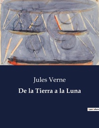 Abbildung von: De la Tierra a la Luna - Culturea