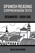 Cover: Spanish Reading Comprehension Texts - Mikkelsen Dubois