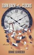 Cover: Turn Back the Clocks - Bonnie Schroeder