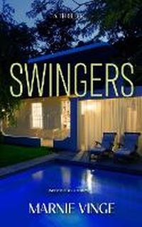 Enlarge image Cover: Swingers - Yellow Truck Media LLC