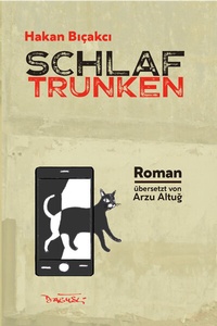 Abbildung von: Schlaftrunken - Dagyeli Verlag
