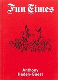 Cover: Fun Times - Further Chronicles of Now - Orange Art Foundation