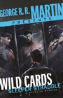 Cover: George R. R. Martin Presents Wild Cards: Sleeper Straddle - Random House Worlds