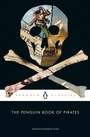 Cover: The Penguin Book of Pirates - Penguin Classics