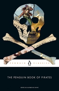 Abbildung von: The Penguin Book of Pirates - Penguin Classics