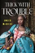 Cover: Thick with Trouble - Plume