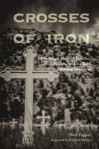 Enlarge image Cover: Crosses of Iron - University of New Mexico Press