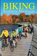 Cover: Biking Northern Michigan - The Best & Safest Routes in the Lower Peninsula - Wandering Press