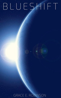 Enlarge image Cover: Blueshift - Grace Robinson