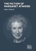Cover: The Fiction of Margaret Atwood - Bloomsbury Academic