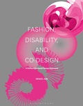 Cover: Fashion, Disability, and Co-design - Bloomsbury Visual Arts